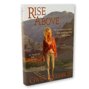 Rise Above by Gwen Shamblin